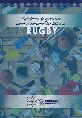 Book cover for Cuaderno de Ejercicios para el Preparador Fisico de Rugby