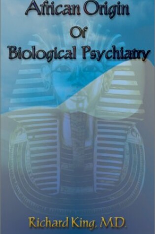 Cover of African Origin of Biological Psychiatry