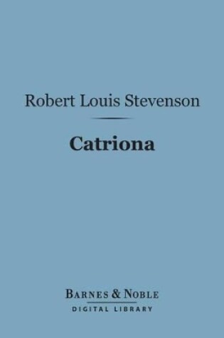 Cover of Catriona (Barnes & Noble Digital Library)