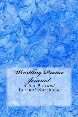 Book cover for Wrestling Promo Journal