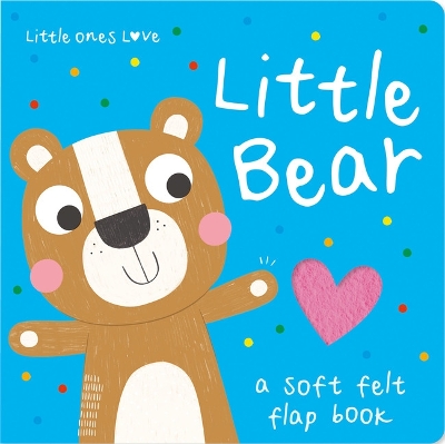 Book cover for Little Ones Love Little Bear