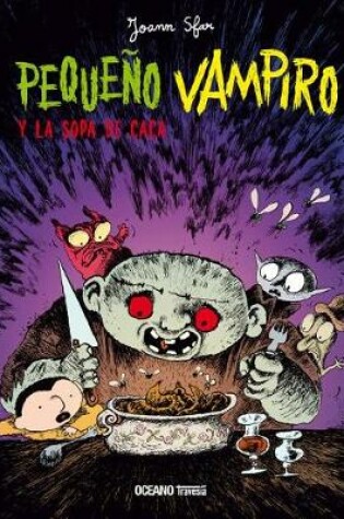 Cover of Peque�o Vampiro Y La Sopa de Caca