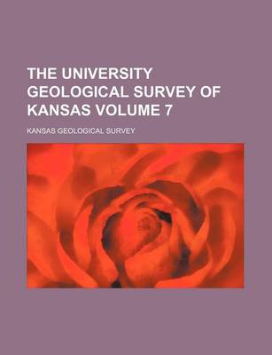 Book cover for The University Geological Survey of Kansas Volume 7