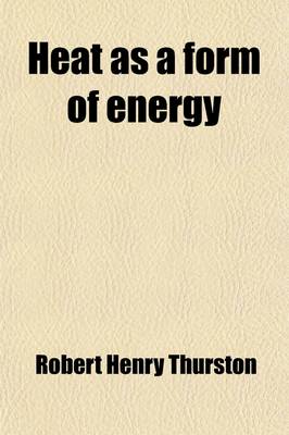 Book cover for Heat as a Form of Energy