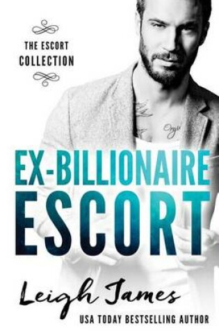 Cover of Ex-Billionaire Escort