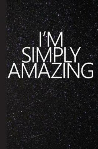 Cover of I'm Simply Amazing