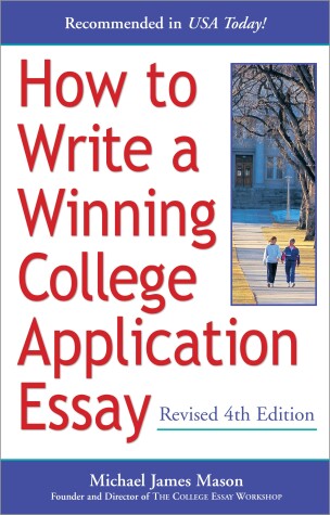 Book cover for How to Write a Winning College Application Essay, Revised 4th Edition