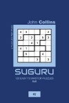 Book cover for Suguru - 120 Easy To Master Puzzles 6x6 - 2