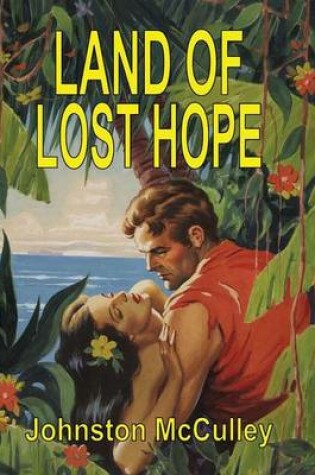 Cover of Land of Lost Hope