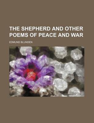 Book cover for The Shepherd and Other Poems of Peace and War