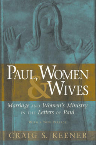 Cover of Paul, Women, and Wives