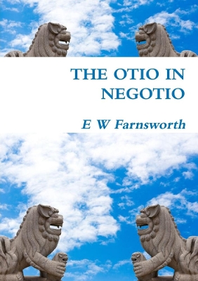 Book cover for The Otio in Negotio