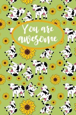 Book cover for You Are Awesome, Cow Journal