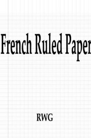 Cover of French Ruled Paper