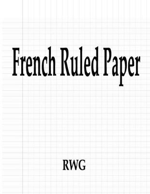 Book cover for French Ruled Paper