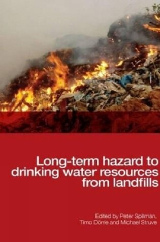 Cover of Long-term Hazard to Drinking Water Resources from Landfills
