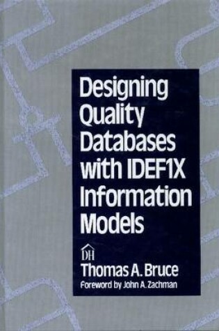 Cover of Designing Quality Databases with IDEF1X Information Models