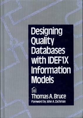 Book cover for Designing Quality Databases with IDEF1X Information Models