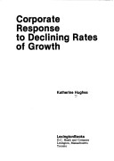 Book cover for Corporate Response to Declining Rates of Growth