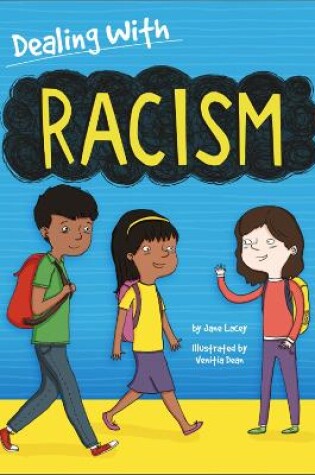 Cover of Dealing With...: Racism