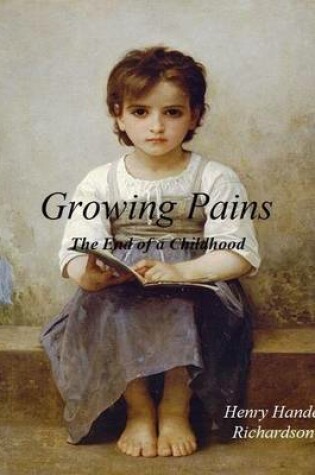 Cover of Growing Pains - The End of a Childhood