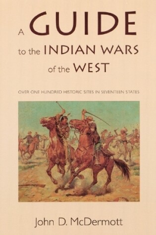 Cover of A Guide to the Indian Wars of the West