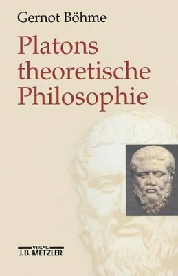 Cover of Platons Theoretische Philosophie