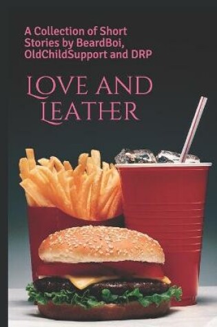 Cover of Love and Leather