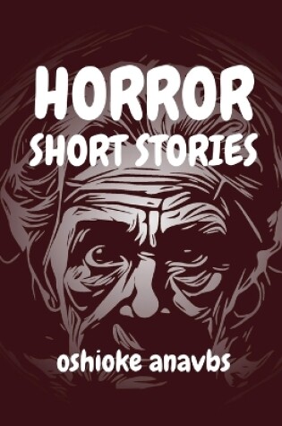 Cover of Horror Short Stories