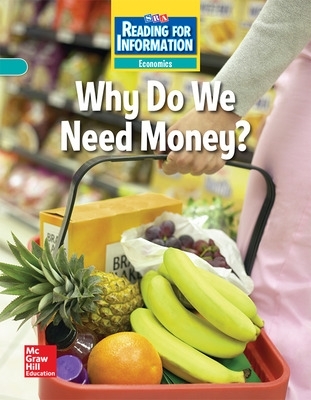 Cover of Reading for Information, Approaching Student Reader, Economics - Why Do We Need Money?, Grade 2