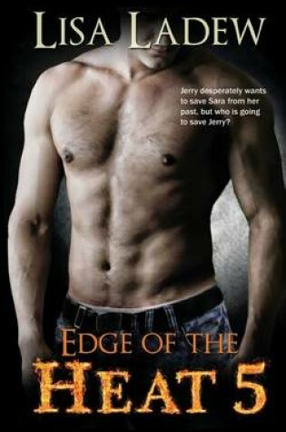Cover of Edge of the Heat 5