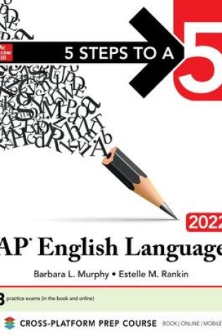 Cover of 5 Steps to a 5: AP English Language 2022