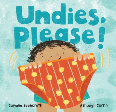Book cover for Undies, Please!