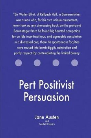 Cover of Pert Positivist Persuasion