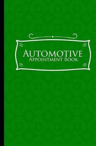 Cover of Automotive Appointment Book