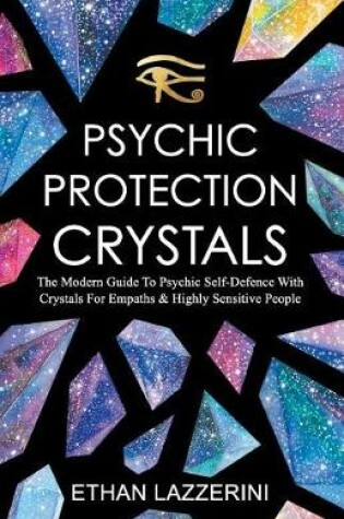 Cover of Psychic Protection Crystals