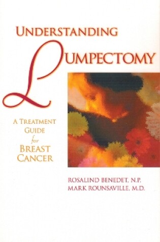 Cover of Understanding Lumpectomy