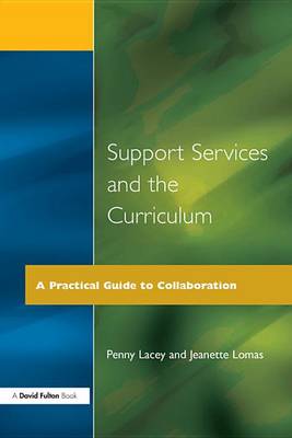 Cover of Support Services and the Curriculum