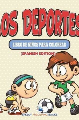 Cover of Los Deportes Libro De Niños Para Colorear (Spanish Edition)