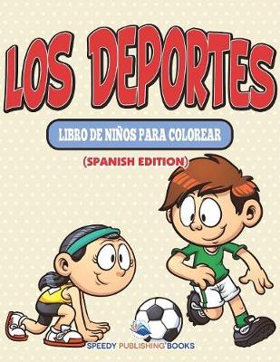 Book cover for Los Deportes Libro De Niños Para Colorear (Spanish Edition)