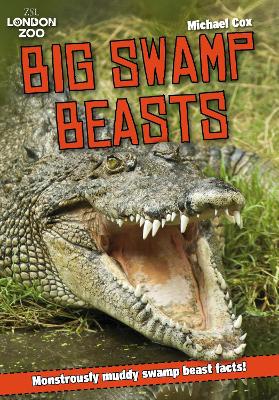 Book cover for ZSL Big Swamp Beasts