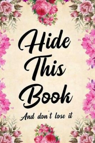 Cover of Hide This Book and Don't Lose It