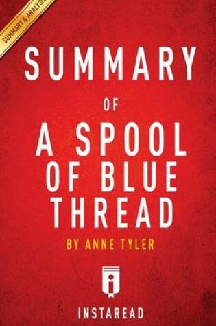 Cover of Summary of a Spool of Blue Thread