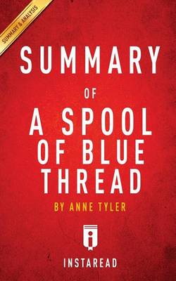 Book cover for Summary of a Spool of Blue Thread