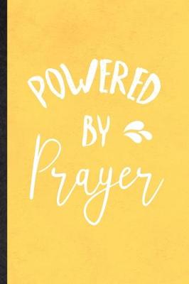 Book cover for Powered by Prayer