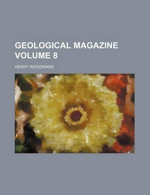 Book cover for Geological Magazine Volume 8