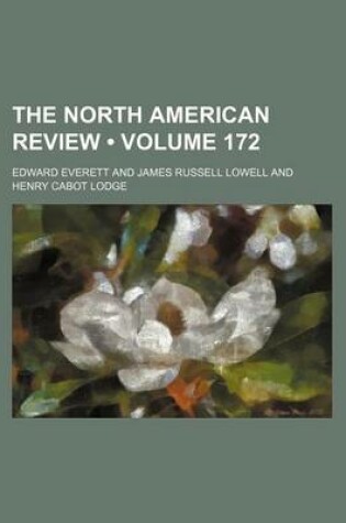 Cover of The North American Review (Volume 172)