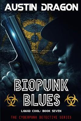Book cover for Biopunk Blues