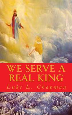 Book cover for We Serve A Real King