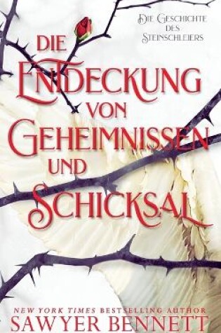 Cover of Die Entdeckung von Geheimnissen und Schicksal (Die Geschichte des Steinschleiers, Buch Zwei)